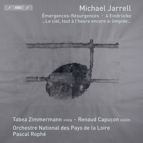 Michael Jarrell - Émergences-Résurgences 4 Eindrücke