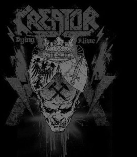 Kreator - Dying Alive