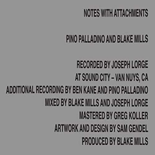 Pino Palladino Blake Mills - Notes With Attachments