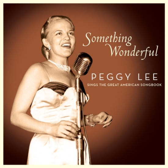 Peggy Lee - Something Wonderful: Peggy Lee