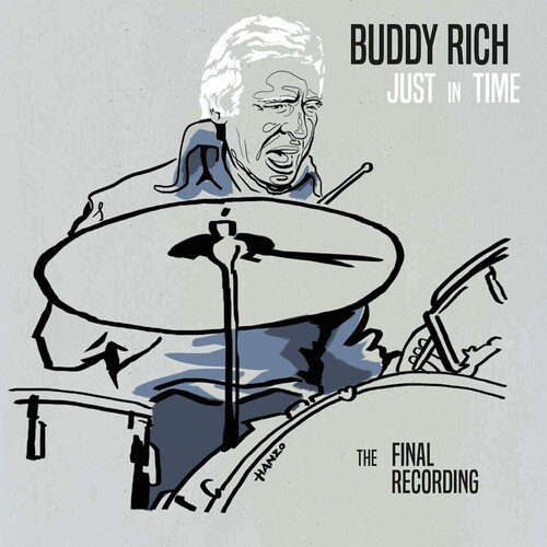 Buddy Rich - Just In Time - The Final Recording
