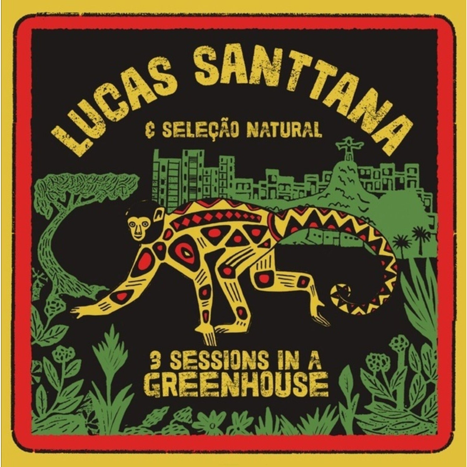 Lucas Santtana - 3 Sessions In A Greenhouse