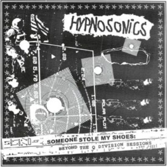 Hypnosonics - Someone Stole My Shoes - Beyond The