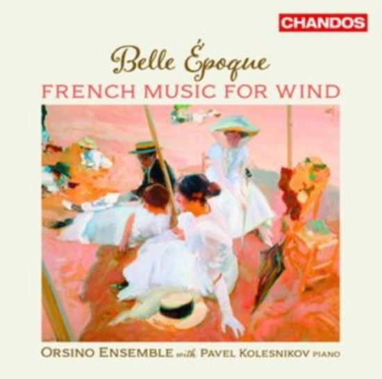 Andre Caplet Cecile Chaminade Cla - Belle Epoque: French Music For Wind