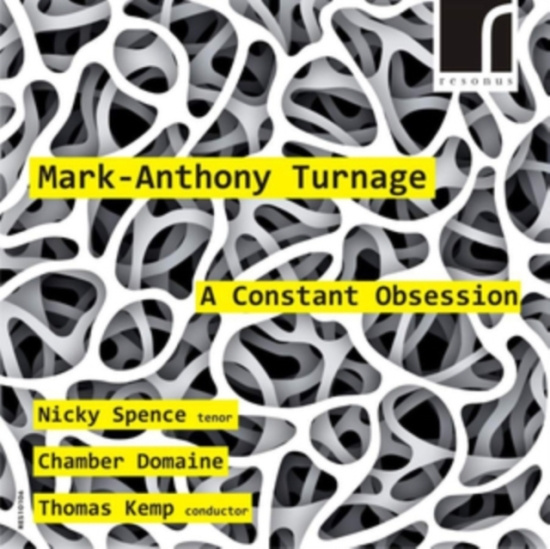 Turnage Mark-Anthony - A Constant Obsession