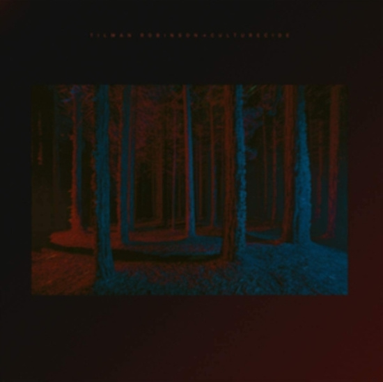 Robinson Tilman - Culturecide