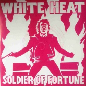 White Heat - Soldier Of Fortune (Vinyl)