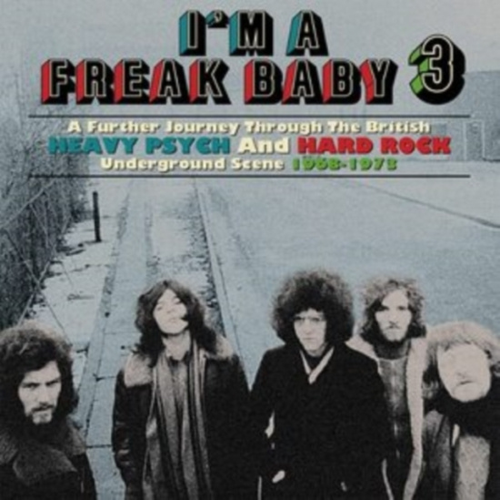 Various Artists - I'm A Freak Baby 3 - A Further Jour