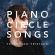 Francesco Tristano - Piano Circle Songs Francesco Tristano - Piano Circle Songs