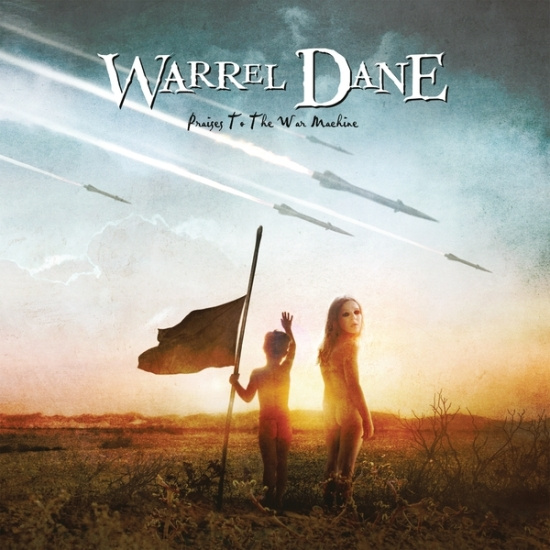 Dane Warrel - Praises To The War Machine (2021 Extended Edition)