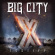 Big City - Testify X Big City - Testify X