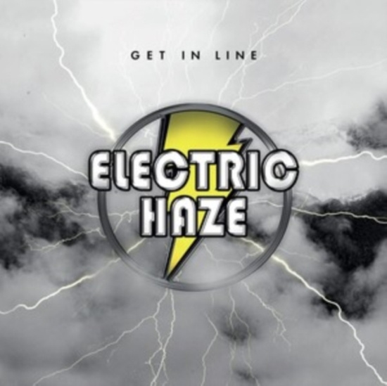 Electric Haze - Get In Line (Clear Yellow Vinyl)