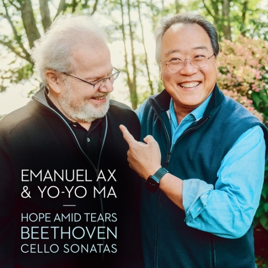 Ma Yo-Yo & Emanuel Ax - Hope Amid Tears - Beethoven: Cello Sonatas