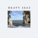 Heavy Seas - Everything Breaks Heavy Seas - Everything Breaks