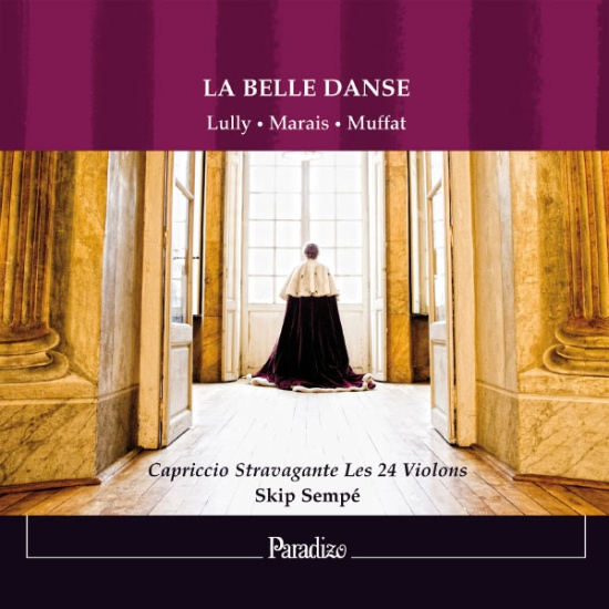 Lully Jean-Baptiste Marais Marin - La Belle Danse