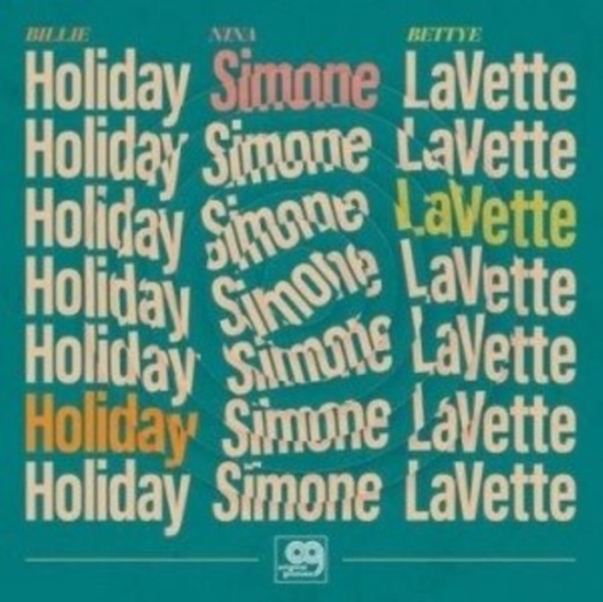 Lavette Bettye Billie Holiday Nina Sim - Original Grooves: Billie Holiday, Nina S