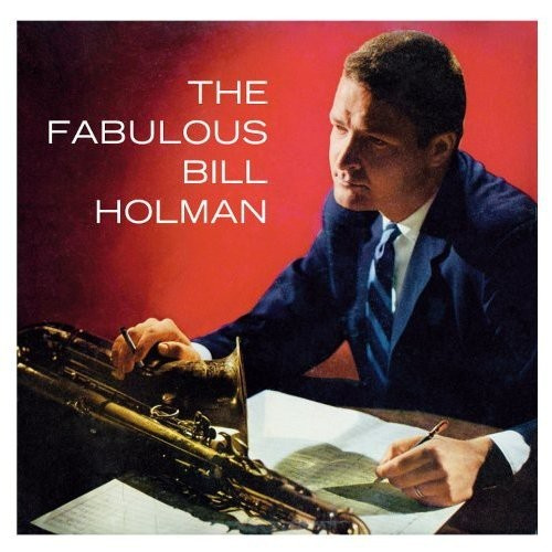 Bill Holman - Fabulous Bill Holman