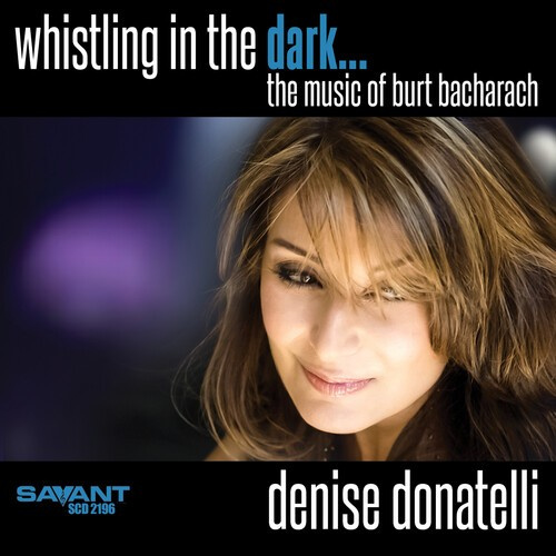 Denise Donatelli - Whistling In The Dark