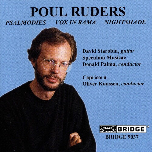 Poul Ruders - Psalmodies/Vox In Rama/Nightshade