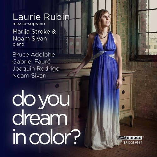 Adolphe/Faure/Rodrigo/Sivan - Do You Dream In Colour?