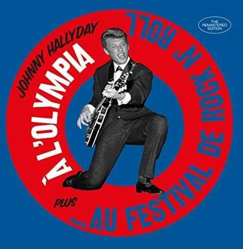 Johnny Hallyday - A L'olympia / Au Festival De Rock N' Roll