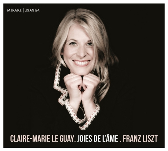 Claire-Marie Le Guay - Liszt: Joies De L'ame