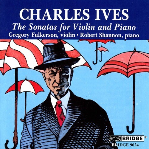 Ives C. - Sonatas For Violin & Pian