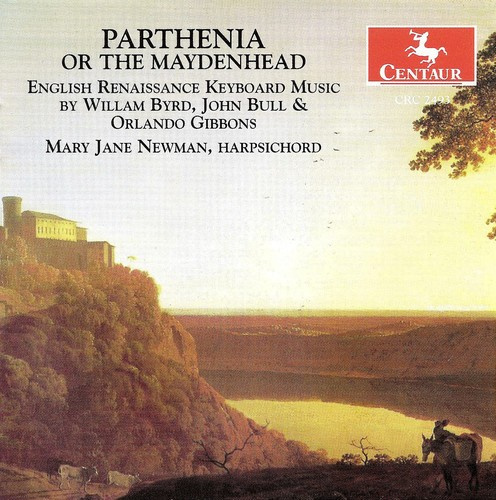 Byrd/Bull/Gibbons - Parthenia Or The Maydenhe