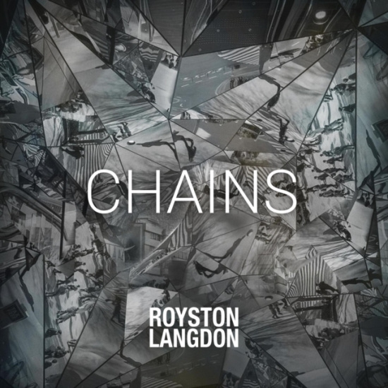 Langdon Royston - Chains Ep (12