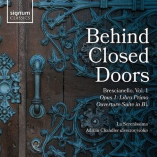 Brescianello Giuseppe Antonio - Behind Closed Doors