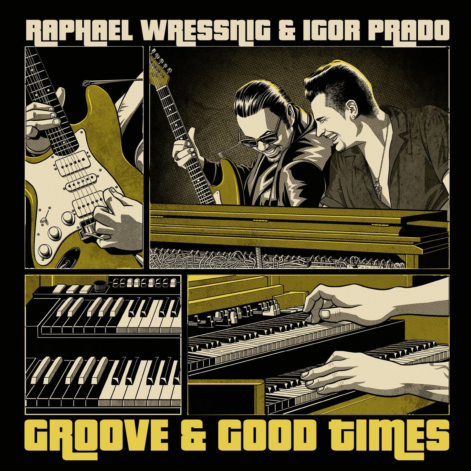 Wressnig Raphael And Igor Prado - Groove & Good Times