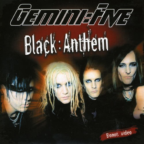 Gemini Five - Black Anthem + Video