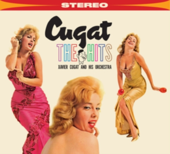 Xavier & His Orchestra Cugat - Hits
