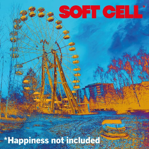 Soft Cell - *Happiness Not Included