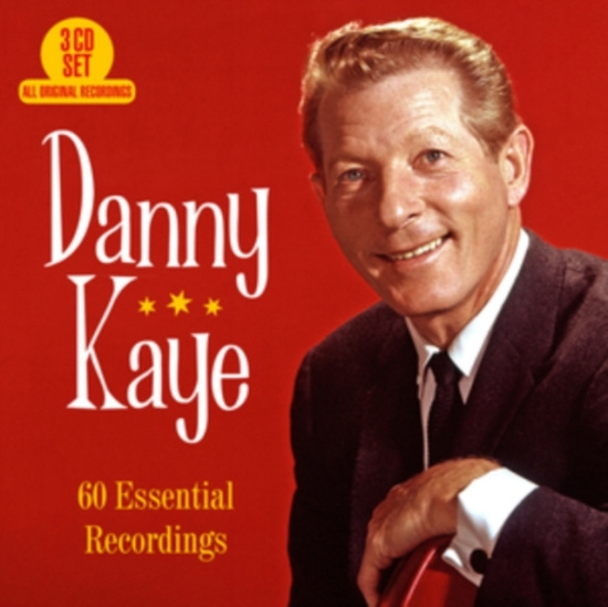 Kaye Danny - 60 Essential Recordings