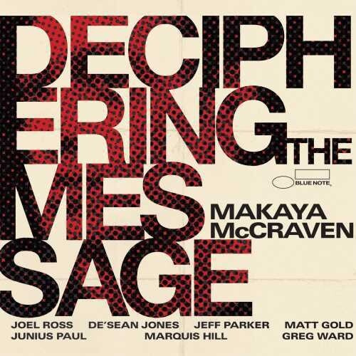 Makaya Mccraven - Deciphering The Message