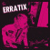 Erratix - You Don't Care Erratix - You Don't Care