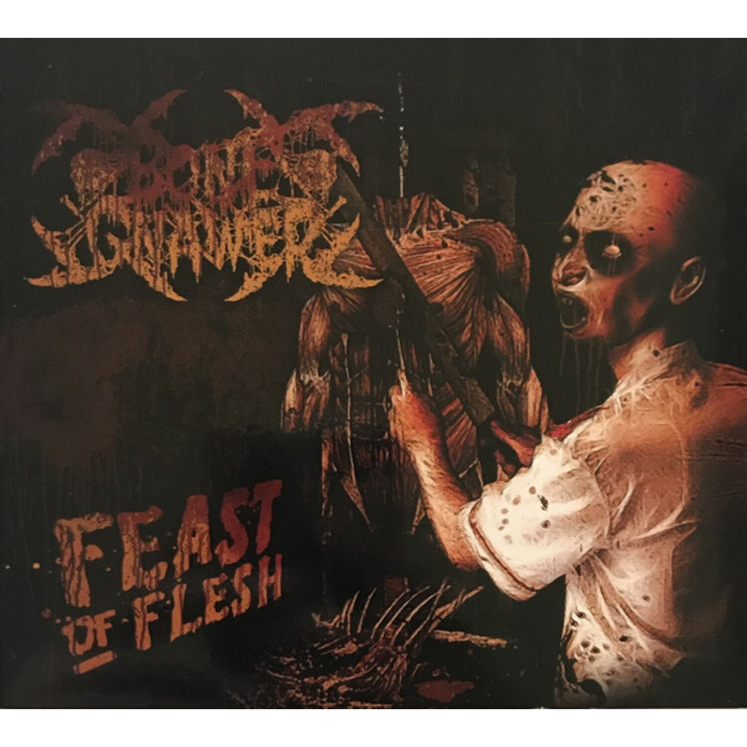 Bone Gnawer - Feast Of Flesh
