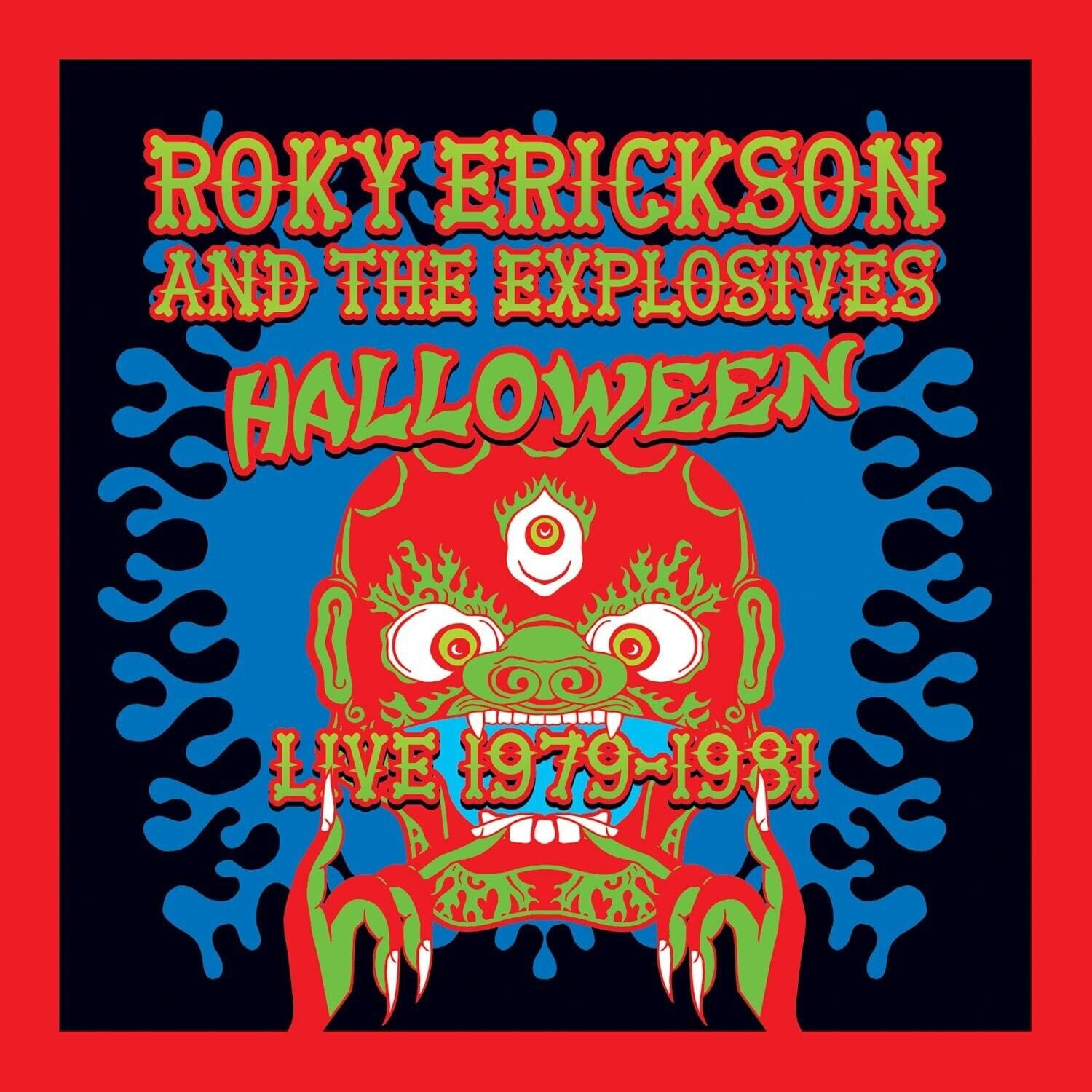 Erickson Rocky & The Explosives - Halloween Live 79-81 (2 Lp Vinyl)