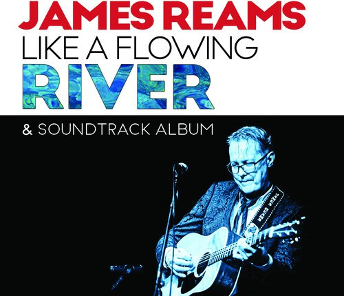 James Reams - James Reams Like A Flowing River &
