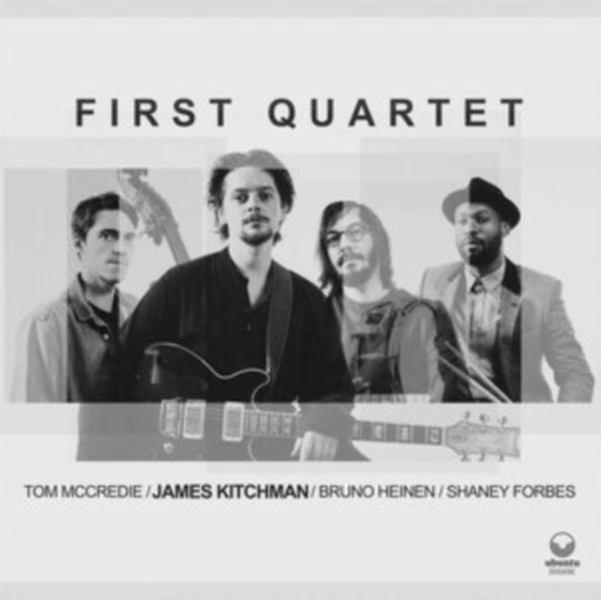 Kitchman James - First Quartet