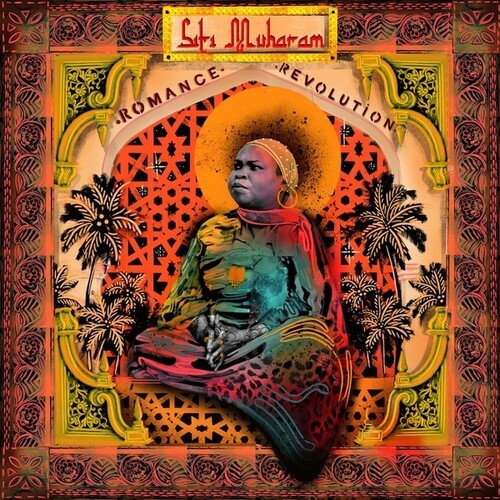Siti Muharam - Siti Of Unguja - Romance Revolution