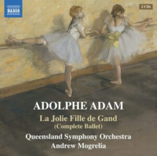Adam Adolphe - La Jolie Fille De Gand (Complete Ba