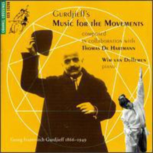 George Lvanovich Gurdjieff Thomas - Music For The Movements