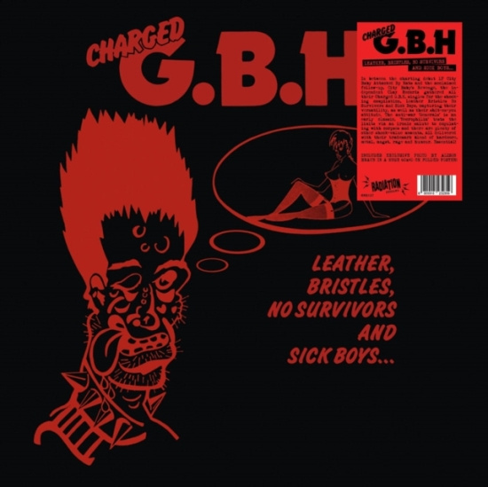 G.B.H. - Leather Bristles No Survivors & Sic