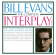 Evans Bill - Complete Interplay Sessions