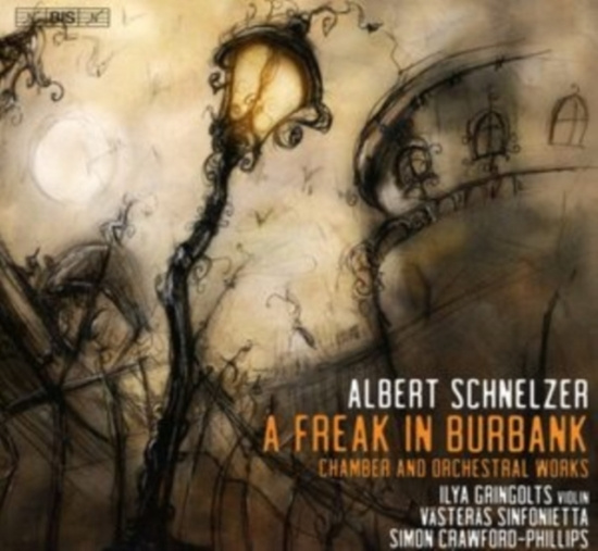 Schnelzer Albert - A Freak In Burbank