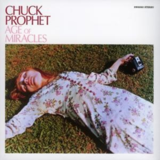 Prophet Chuck - Age Of Miracles