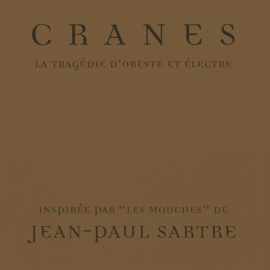 Cranes - Tragedy Of Orestes And Electra