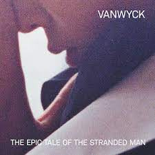 VanWyck - Epic Tale Of.. -Indie-